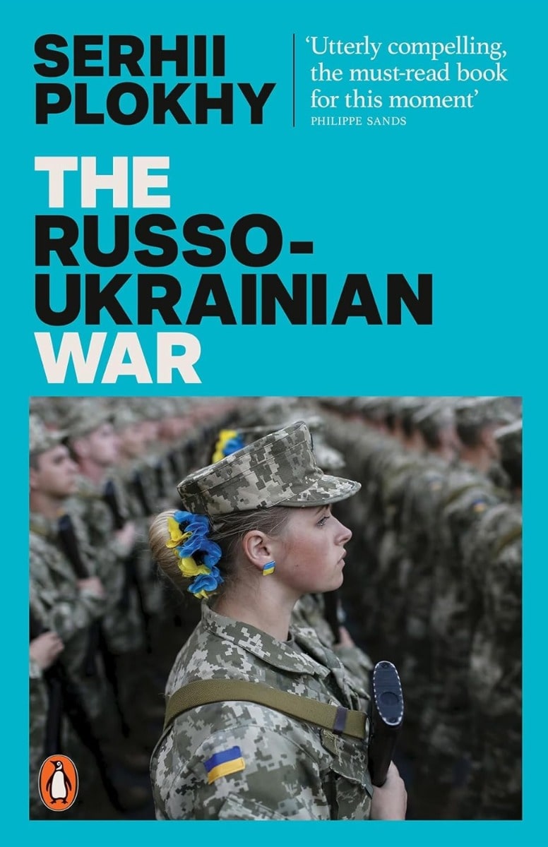 Книга The Russo-Ukrainian War Сергій Плохій