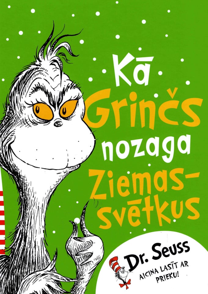 Kā Grinčs nozaga Ziemassvētkus Dr. Seuss