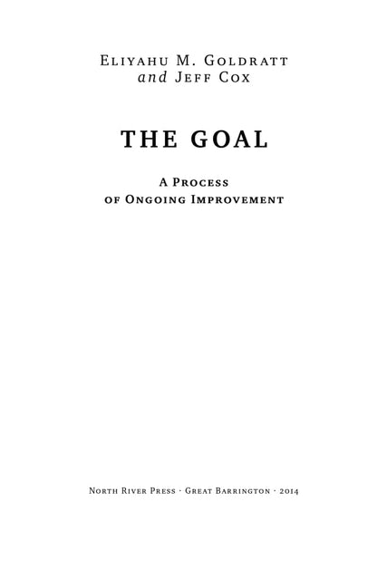 The book "Goal. The Process of Continuous Improvement (Anniversary Edition)"