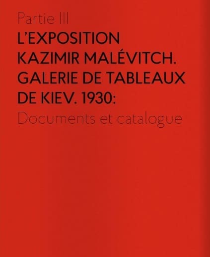 Книга Kazimir Malévitch. La Période Kiévienne 1928-1930 Тетяна Філевська, Жан-Клод Маркаде FR