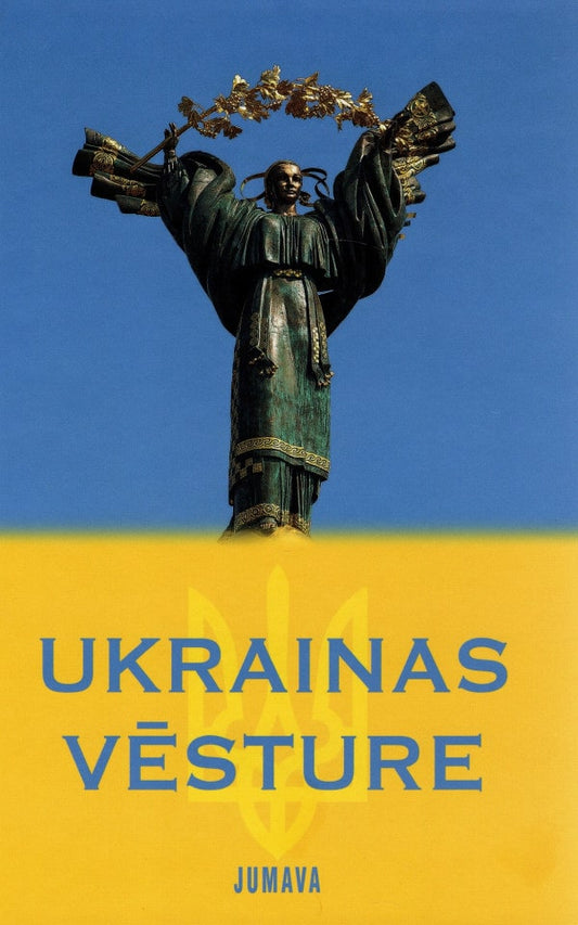 Ukrainas vēsture. Історія України (LAT)